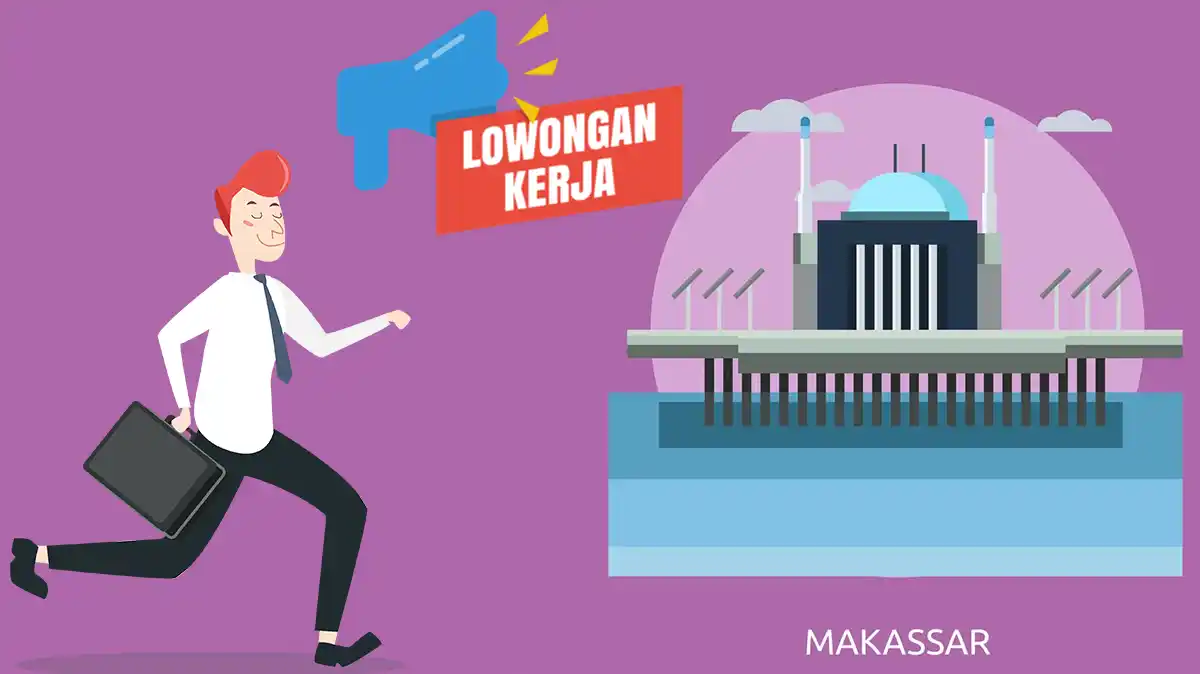 Lowongan Kerja Makassar Bulan November 2023 Lulusan SMA, D3, S1 ...